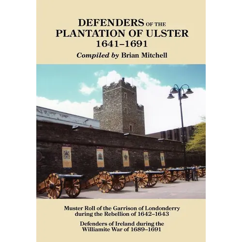 Defenders of the Plantation of Ulster, 1641-1691 - Paperback