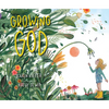 Growing God - Hardcover