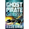 Ghost Pirate Gambit - Paperback
