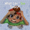 What Can I See Today? - Paperback