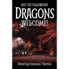 Not The Fellowship. Dragons Welcome! - Paperback