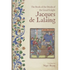 The Book of the Deeds of the Good Knight Jacques de Lalaing - Paperback