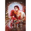 Blood Gift: A Fantasy Romance - Paperback