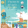 If You Were Me and Lived in...Viking Europe: An Introduction to Civilizations Throughout Time - Hardcover