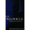 The Onlooker: An Account of a Traveling Demon - Hardcover