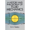 A History and Philosophy of Fluid Mechanics - Paperback