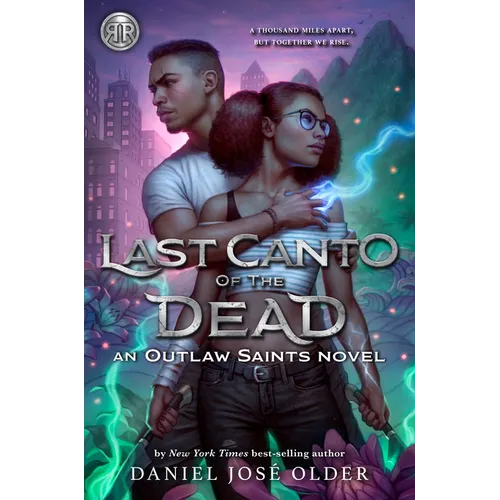 Rick Riordan Presents: Last Canto of the Dead -An Outlaw Saints Novel (Outlaw Saints, 2) - Hardcover
