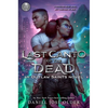 Rick Riordan Presents: Last Canto of the Dead -An Outlaw Saints Novel (Outlaw Saints, 2) - Hardcover