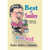 Best of Smiley: Good, Better, Best Columns 1979-1990 - Hardcover
