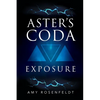 Aster's Coda - Exposure - Paperback