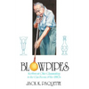 Blowpipes - Hardcover