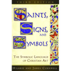 Saints, Signs, and Symbols: The Symbolic Language of Christian Art 3rd Edition - Paperback