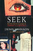Seek: Reports from the Edges of America & Beyond - Paperback