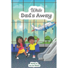 While Dad's Away - Paperback