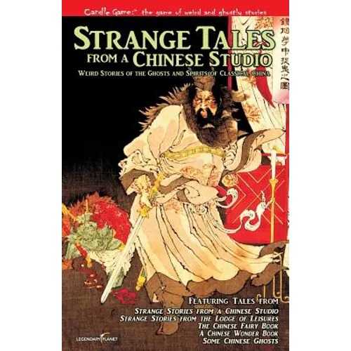 Candle Game: (TM) Strange Tales from a Chinese Studio: Weird Stories of the Ghosts and Spirits of Classical China - Paperback