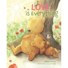 Love Is Everything - Hardcover