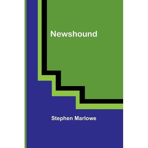 Newshound - Paperback
