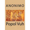 Popol Vuh - Paperback