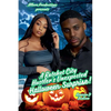 A Ratchet City Hustler's Unexpected Halloween Surprise - Paperback