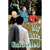 My Life Unraveled - Paperback