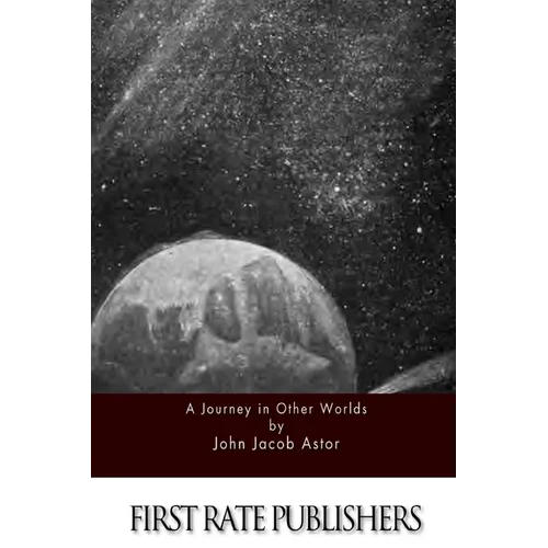 A Journey in Other Worlds - Paperback