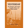 Yesterday: The Hampton, McCracken, Longwith, Mabry, and Wells Families - Paperback