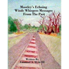Moseley's Echoing Winds Whispers Messages From The Past: The Genealogy and Untold Story of Moseley Junction - Paperback