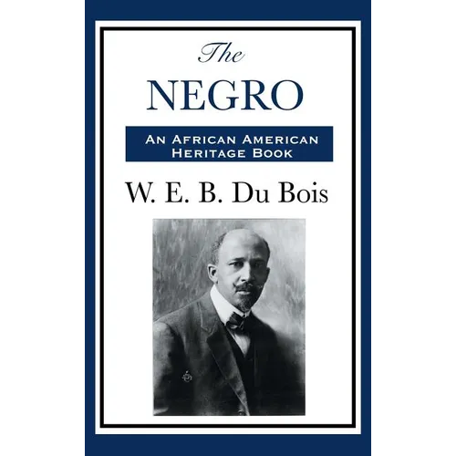 The Negro: A History of African Peoples and the African Diaspora - Hardcover
