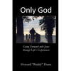 Only God - Paperback