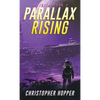 Parallax Rising (Infinita Book 2) - Paperback