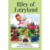 Riley of Fairyland - Paperback