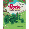 Rosie: Stronger Than Steel - Hardcover