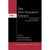 The New Testament Church - Paperback