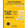 TASC Subject Test Mathematics: Student Practice Workbook + Two Realistic TASC Math Tests - Paperback