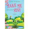 Make Me Stay - Paperback