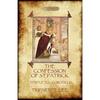 The Confession of Saint Patrick (Confessions of St. Patrick): With the Tripartite Life, and Epistle to the Soldiers of Coroticus (Aziloth Books) - Paperback