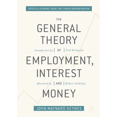 The General Theory of Employment, Interest, and Money - Paperback