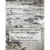The Mother Lode Gold System of California - Paperback