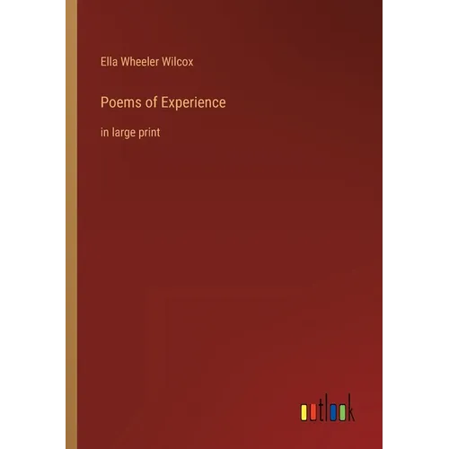 Poems of Experience: in large print - Paperback