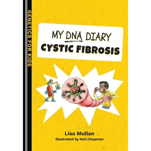 My DNA Diary: Cystic Fibrosis - Paperback