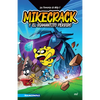 Las Perrerías de Mike 2: Mikecrack En Busca del Diamantito Perdido / Mike's Shenanigans 2: Mikecrack in Search of the Lost Diamond - Paperback