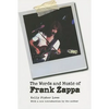 The Words and Music of Frank Zappa - Paperback