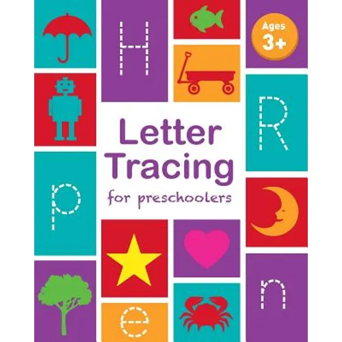 Letter Tracing Book for Preschoolers: Letter Tracing Book, Practice For Kids, Ages 3-5, Alphabet Writing Practice - Paperback
