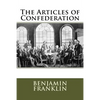 The Articles of Confederation - Paperback