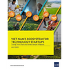 Viet Nam's Ecosystem for Technology Startups - Paperback