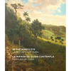 In the Mind's Eye / La Mirada de Quien Contempla: Landscapes of Cuba / Paisajes de Cuba (English/Spanish Bilingual Edition) - Hardcover