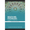 Health and Psychology: An Islamic Perspective: Volume 1 - Paperback