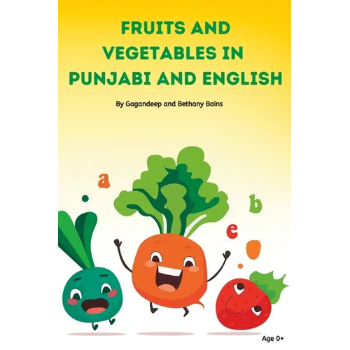 Fruits and Vegetables Names in Punjabi and English - Paperback