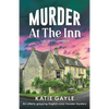 Murder at the Inn: An utterly gripping English cozy murder mystery - Paperback