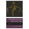 Gender Justice and the Law: Theoretical Practices of Intersectional Identity - Paperback
